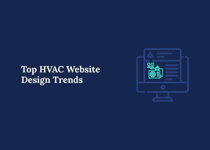 HVAC Website Design Trends