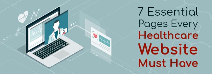 Key Pages Every Medical Website Needs