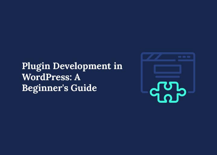 Plugin Development in WordPress