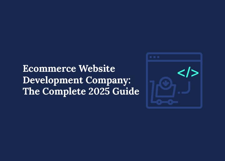 Ecommerce Website Development Company Blog Banner Image