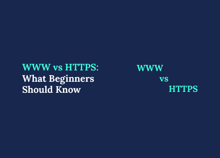 WWW vs HTTPS What Beginners Should Know