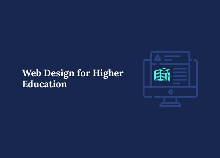 Web Design for Higher Education
