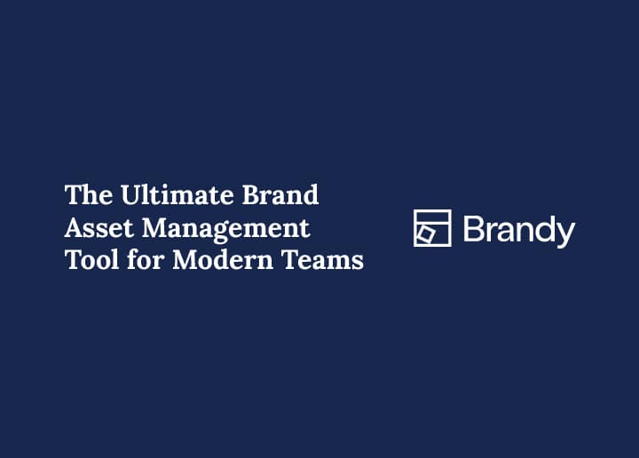 Brandy-the-ultimate-brand-asset-management-tools-for-modern-teams