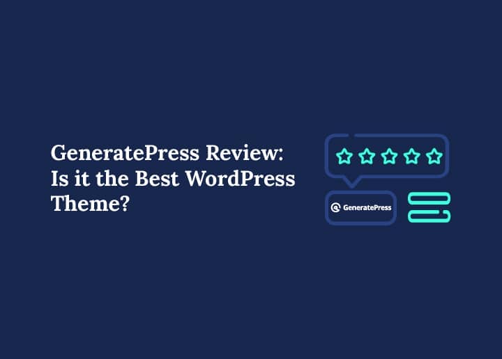 GeneratePress Review