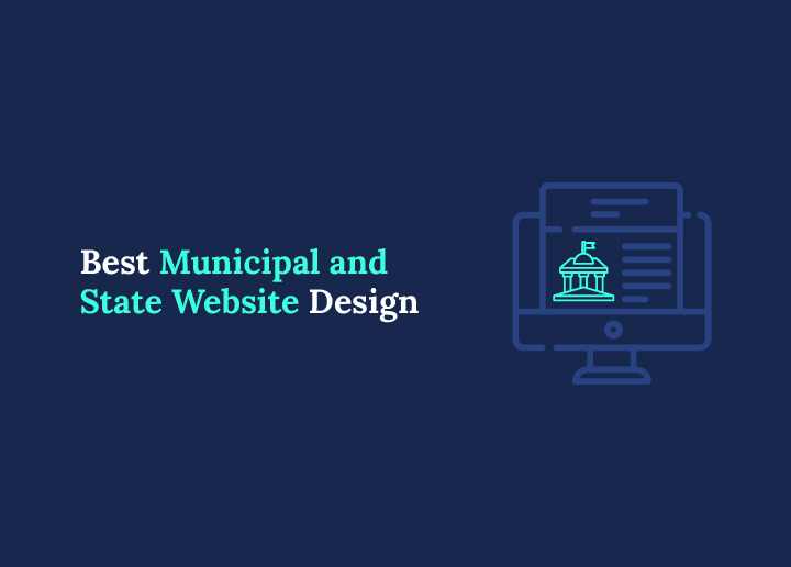 Best Municipal and State Website Design with Examples