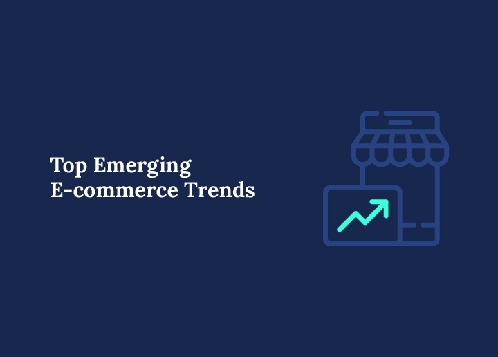 Top-emerging-ecommerce-trends