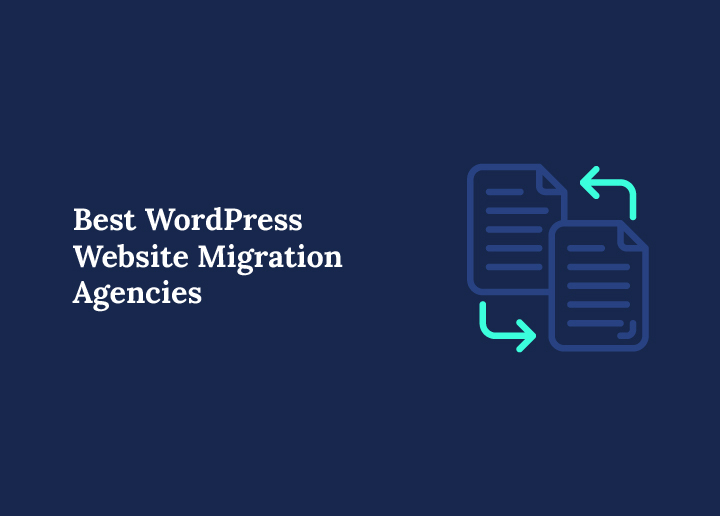 Best-wordpress-website-migration-agencies