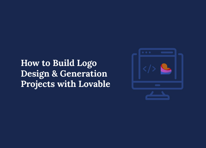 How to Build Logo Design and Generation Projects with Lovable