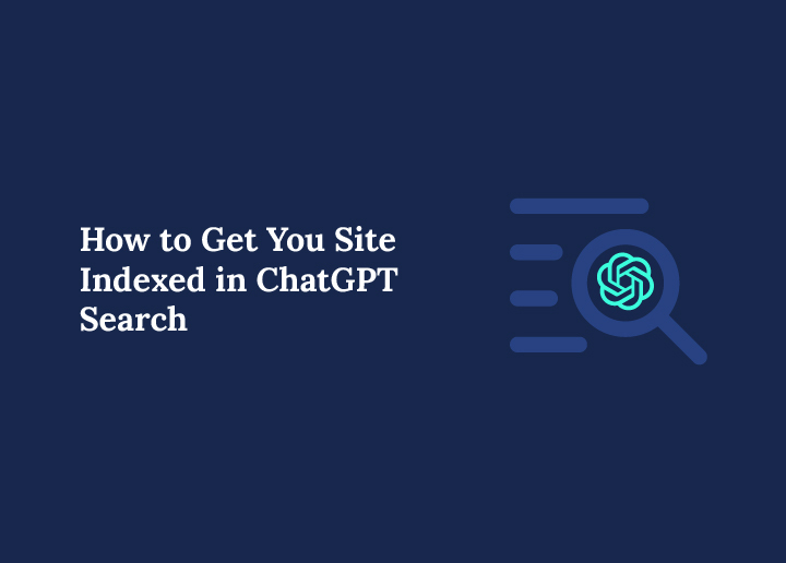 Get You Site Indexed in ChatGPT Search
