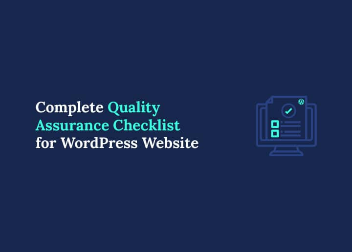 complete quality assurance for WordPress website checklist