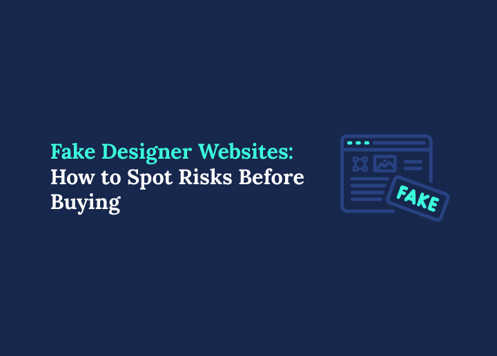 Fake Designer Websites Explained How to Spot Risks Before Buying