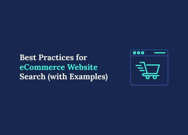 Best Practices for eCommerce Website Search (with Examples)
