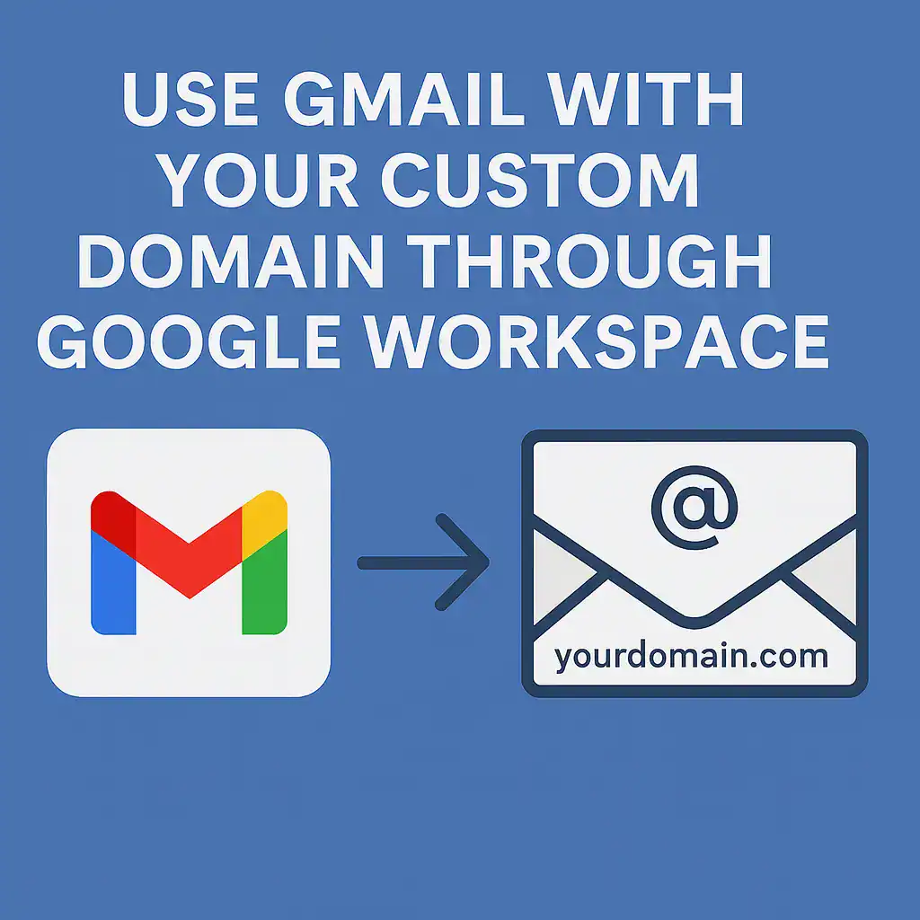 How to Use Gmail with a Custom Domain 79 Use Gmail with Your Custom Domain Through Google Workspace