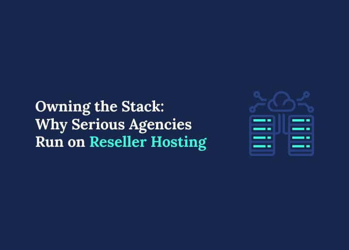 Reseller Hosting for agency