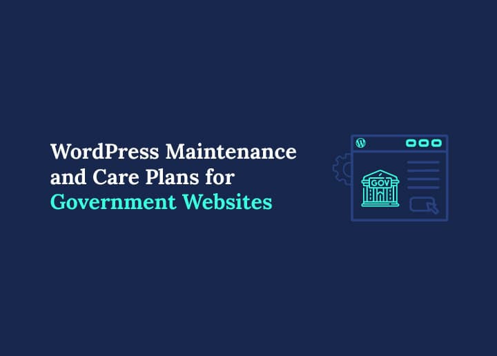 WordPress maintenance for government sites