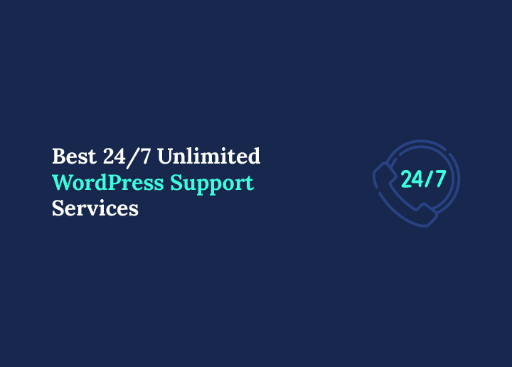 Best 247 Unlimited WordPress Support Services
