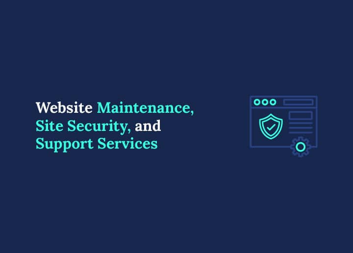Website Maintenance, Site Security, & Support Services Guide