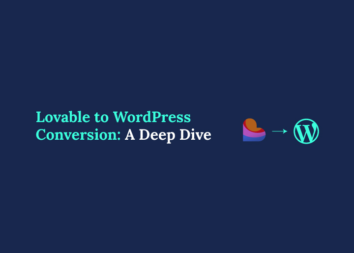 Lovable to WordPress Conversion