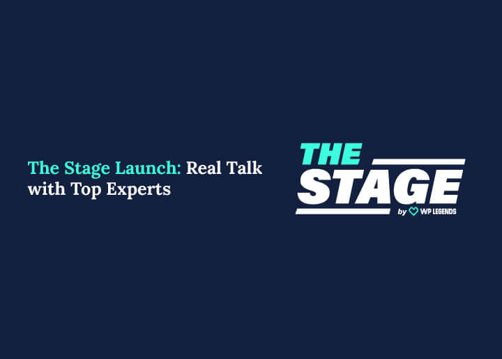 The Stage Launch Real Talk with Top Experts
