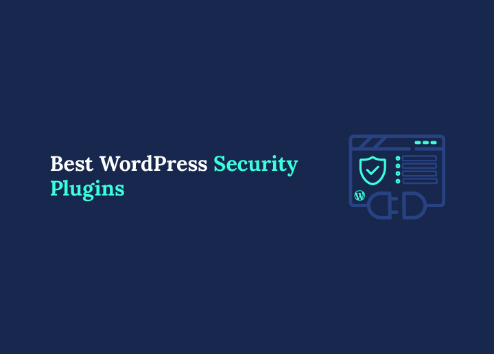 Best WordPress Security Plugins