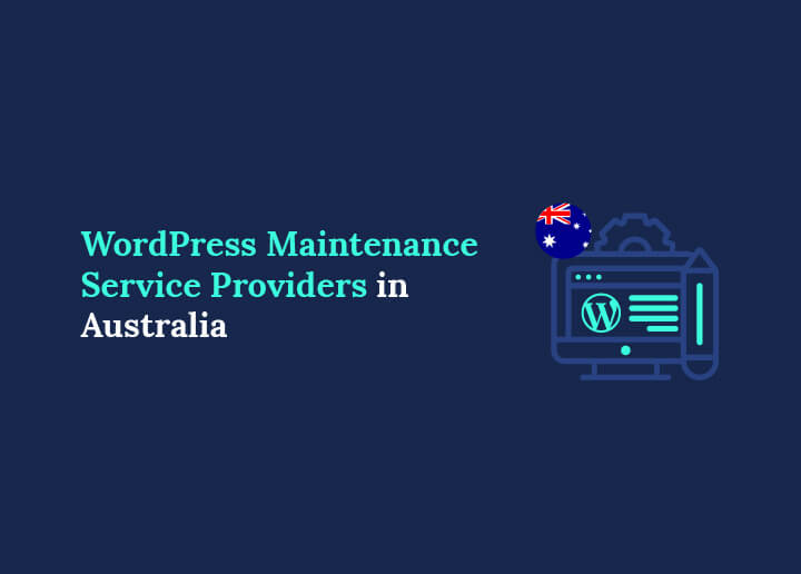 WordPress Maintenance Service Providers in Australia