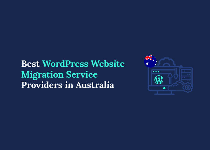 WordPress website migration service poviders in Australia