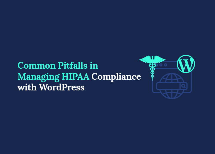 HIPAA compliance checklist WordPress security warning