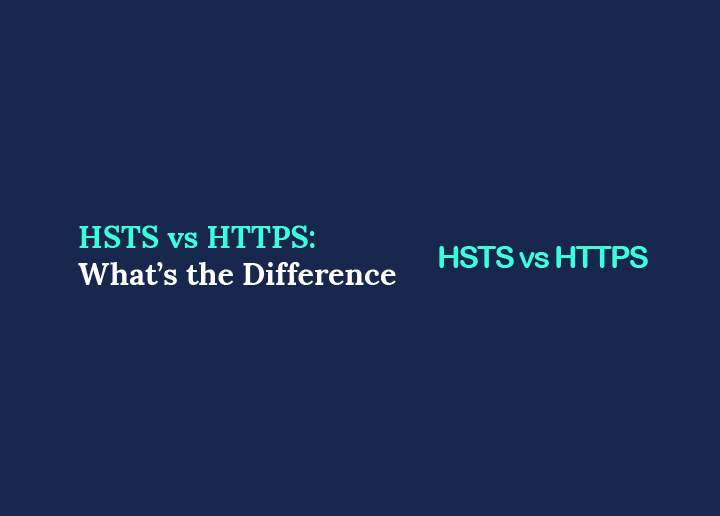 HSTS vs HTTPS