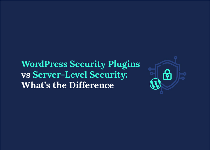 WordPress security plugins vs server security