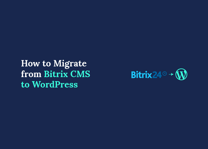 migrate from bitrix cms to wordpress