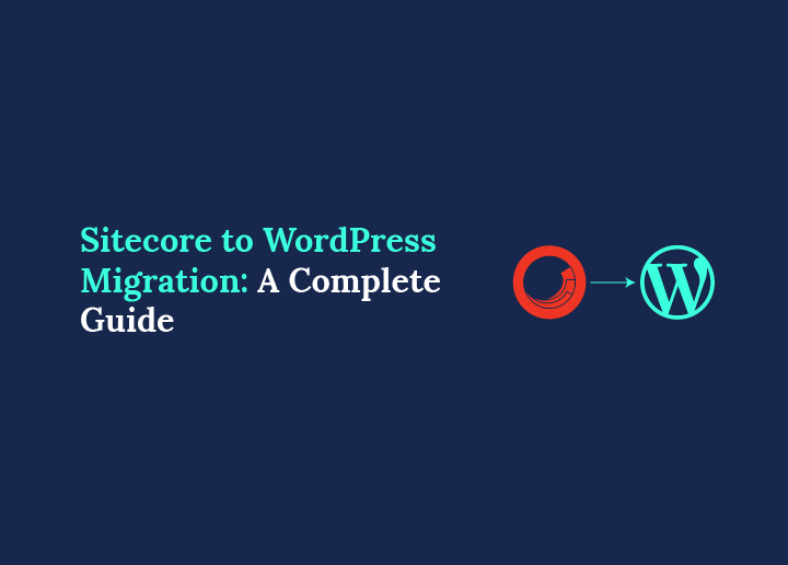 sitecore to wordpress migration