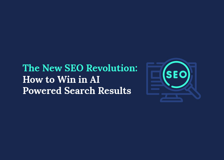 The New SEO Revolution How to Win in AI-Powered Search Results