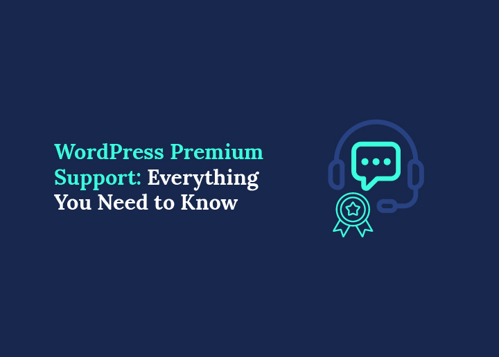 WordPress Premium Support