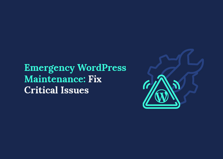 emergency wordpress maintenance